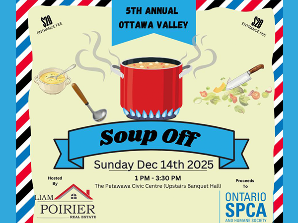 Promotional poster for the 5th Annual Ottawa Valley Soup Off, featuring a large red pot of steaming soup, cooking illustrations, event details for Sunday, December 14, 2025 at the Petawawa Civic Centre, and logos for Liam Poirier Real Estate and the Ontario SPCA and Humane Society.